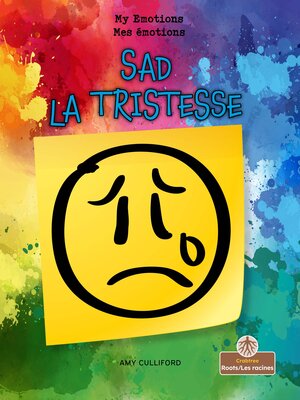 cover image of Sad / La tristesse